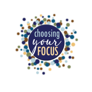 Choosing Your Focus logo